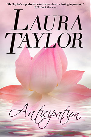 #NEWRELEASE Anticipation by Laura Taylor #romance #excerpt