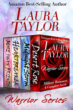 NEW RELEASE: The Warrior Series Boxed Set – (#Military #Romance – 4 Complete Novels) by Laura Taylor